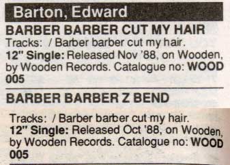 Edward Barton - Barber Barber / Z Bend - Release Date Details - Music Master Singles Catalogue - 1990 (page B15)