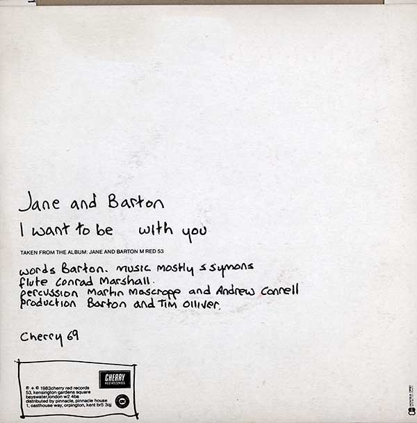 Jane and Barton - I Want to Be With You - UK 7" Single - Back