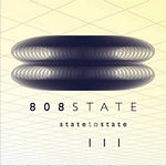 808 State - State To State III