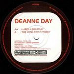 Deanne Day - I Can Hardly Breathe