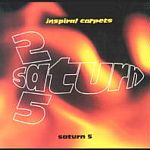 Inspiral Carpets - Saturn 5