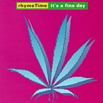 Rhyme Time - It's A Fine Day