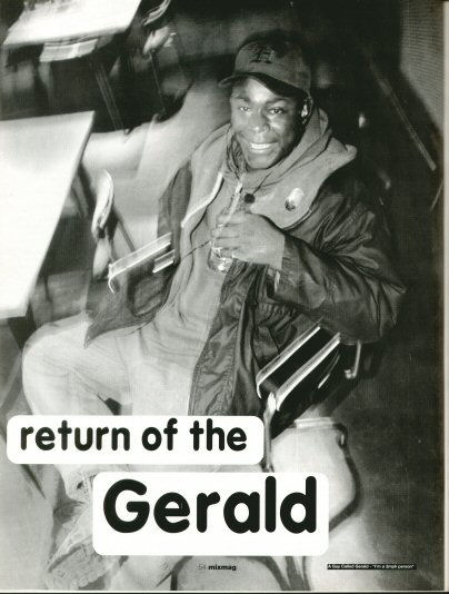 A Guy Called Gerald Unofficial Web Page - Article: Mixmag - Volume 2, Issue 45 - Return Of The Gerald