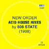 A Guy Called Gerald Single Review: New Order - The Acid House Remixes By 808 State (1988)