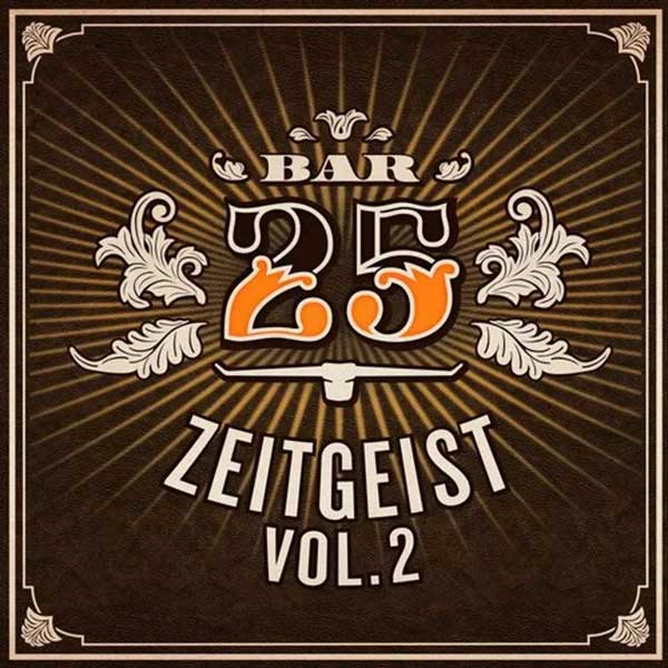 Various - Bar 25 - Zeitgeist Vol. 2