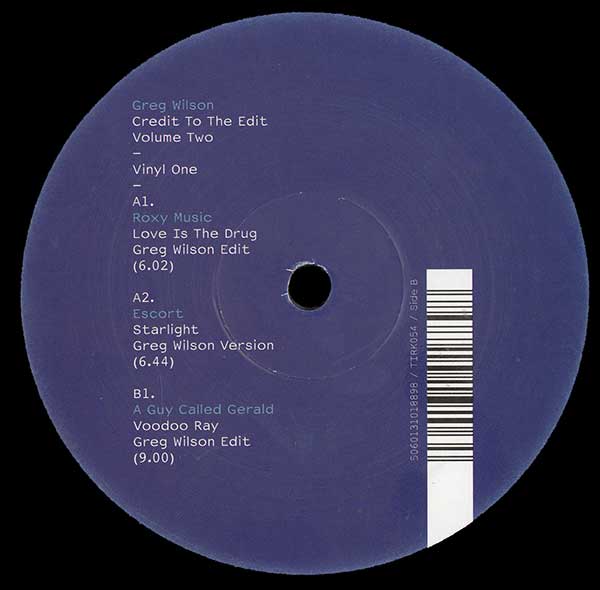 Greg Wilson - Credit To The Edit Volume Two (Vinyl One) - UK 12" Single - Side B