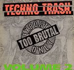 Techno Trash Volume 2