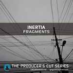 Inertia - Fragments
