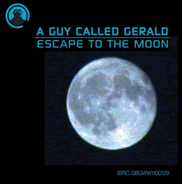 A Guy Called Gerald - Escape To The Moon