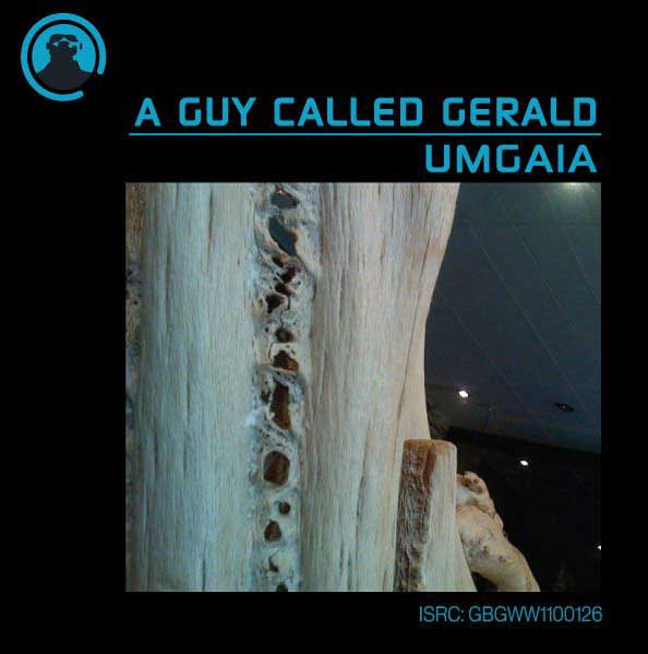 A Guy Called Gerald - Umgaia