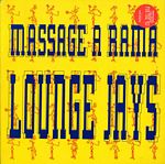 Lounge Jays - Massage-A-Rama