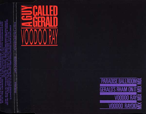 A Guy Called Gerald - Voodoo Ray (Frankie Knuckles Remixes - German release)