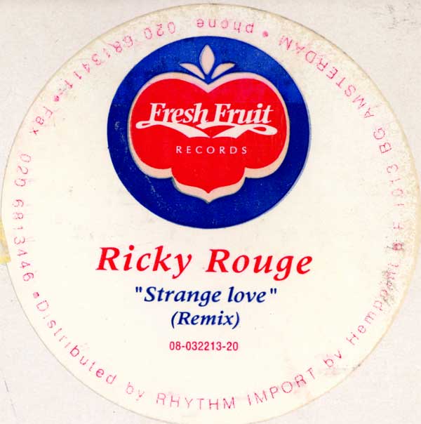 Ricky Rouge - Strange Love (Remix) - NL 12" Single - Sticker 