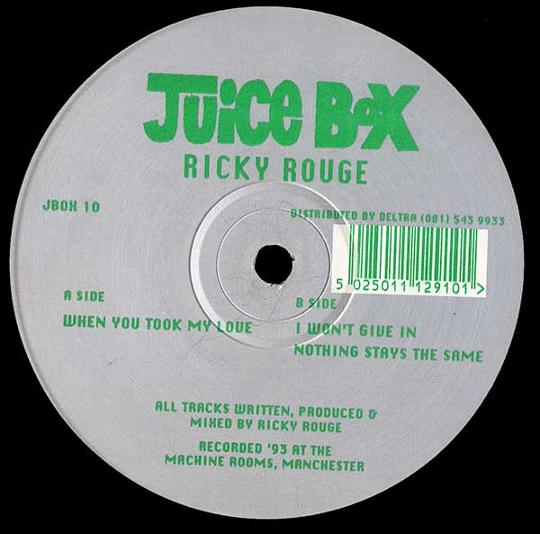 Ricky Rouge - When You Took My Love