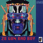 28 Gun Bad Boy (Album)