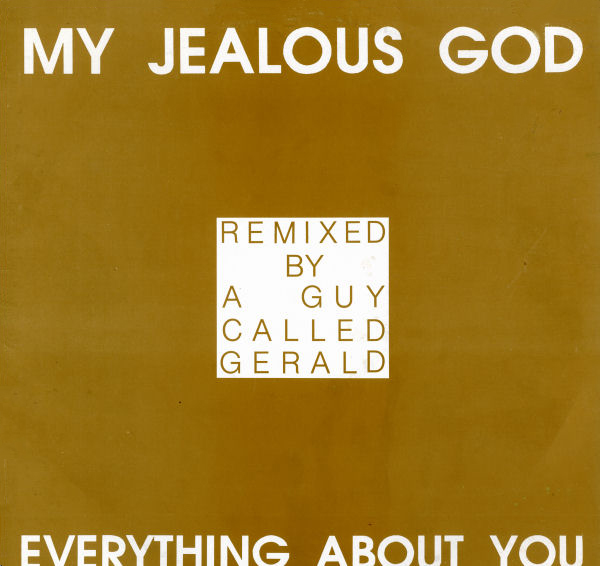 My Jealous God - Everything About You