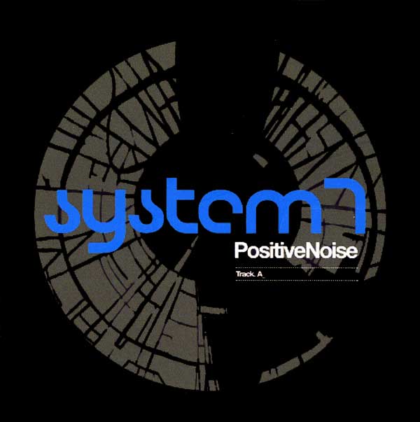 System 7 - PositiveNoise - UK Promo CDR - Front
