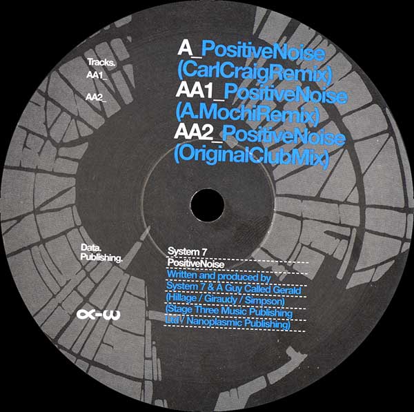 System 7 - PositiveNoise - UK 12" Single - Side AA