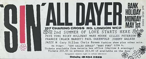 1 May: 'SIN' ALL DAYER, The Astoria, London, England