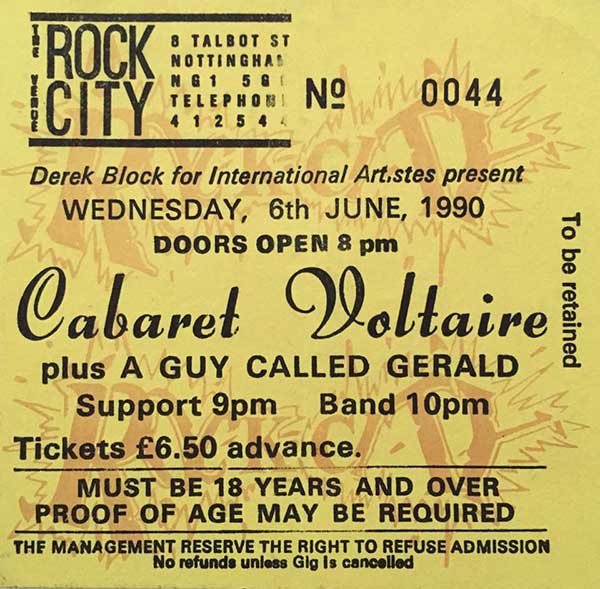 6 June: A Guy Called Gerald Live / Cabaret Voltaire / A Guy Called Gerald Live, Rock City, Nottingham, England