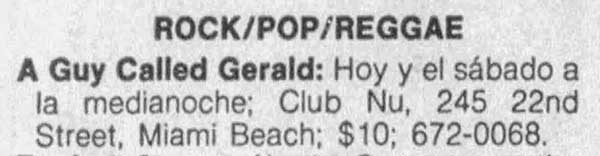 13 July: A Guy Called Gerald, Club Nu, Miami Beach, Miami, Florida, USA