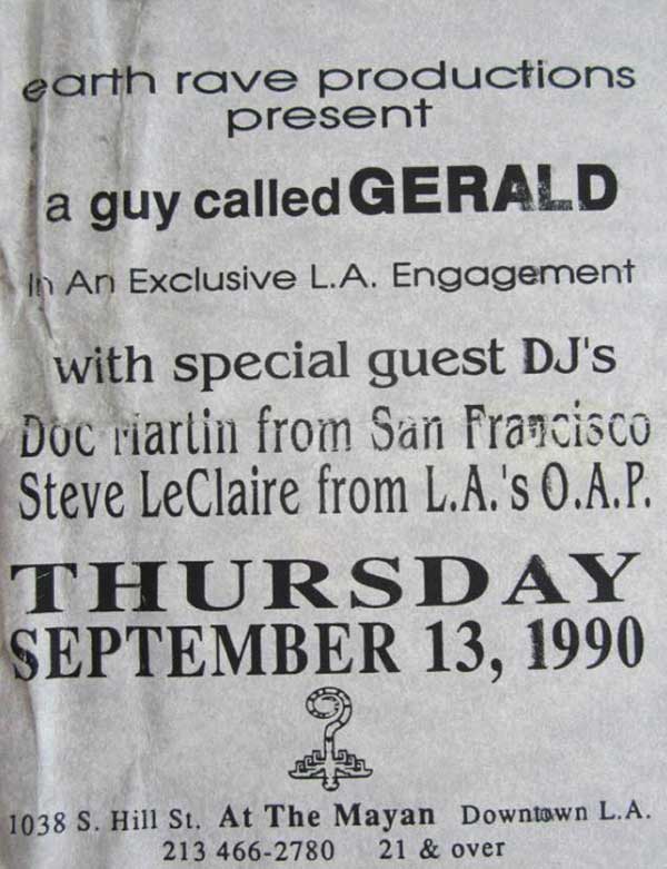 13 Sep: A Guy Called Gerald, Earth Rave, The Mayan, Los Angeles, California, USA