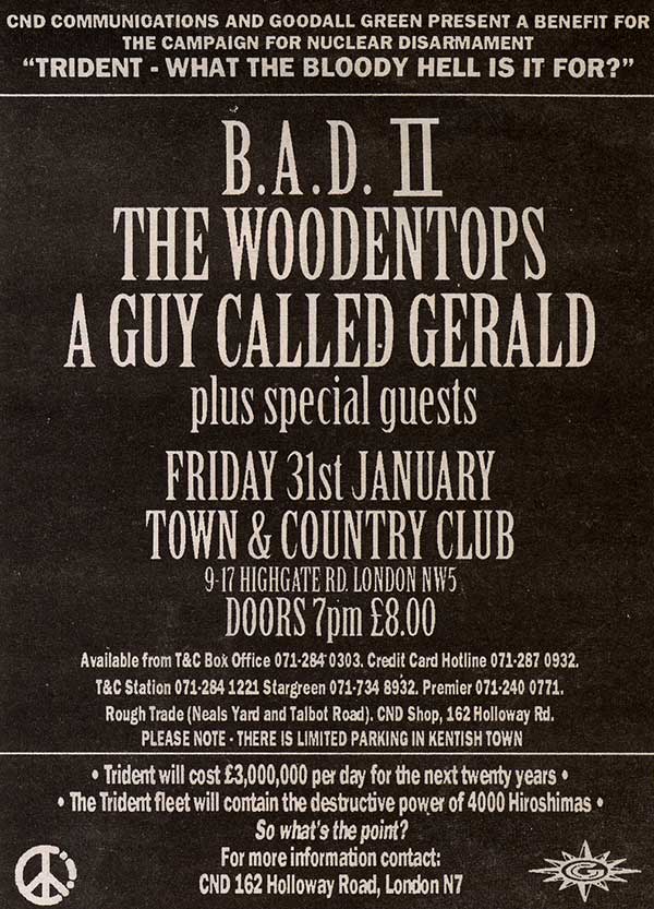 31 January 1992: A Guy Called Gerald, CND Benefit, Town & Country Club, Kentish Town, London, England