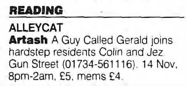 9 November: A Guy Called Gerald, Artash, Alleycat, Reading, Berkshire, England