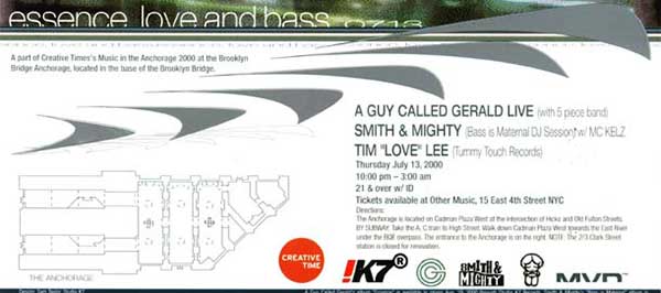 13 July: A Guy Called Gerald Live, Studio K7's Essence, Love and Bass, Anchorage, Brookyn, New York, USA