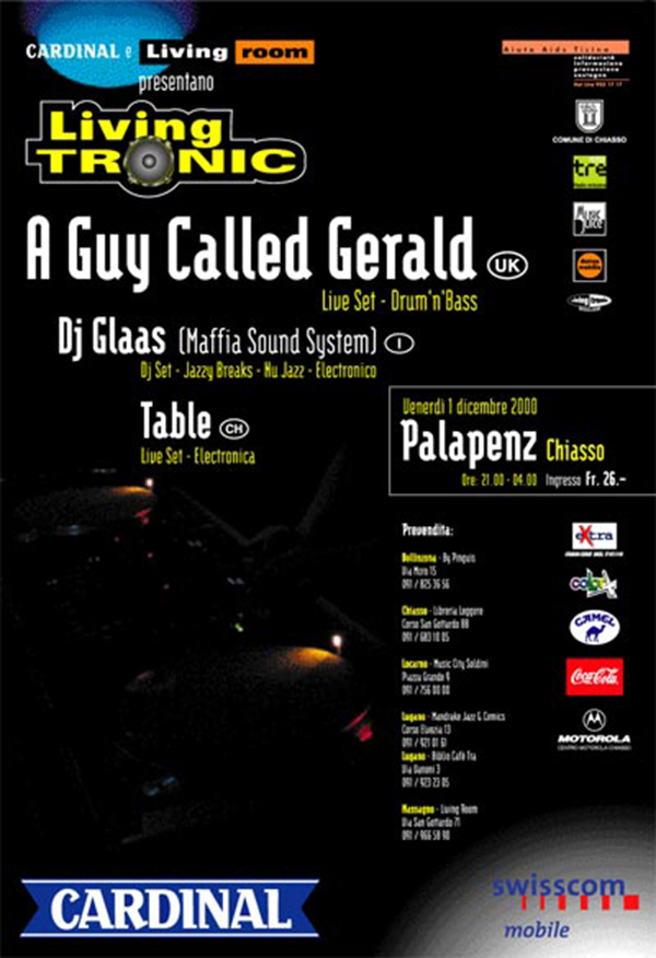1 December: A Guy Called Gerald Live, Living Tronic, Palapenz, Chiasso, Switzerland