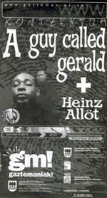 11 Apr: Gaztemaniak! 2001, A Guy Called Gerald / Heinz Allöt, Donostia Gazteszena, Spain