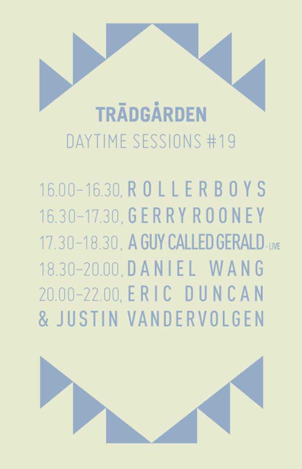 27 June: Daytime Sessions #19, Trädgården, Stockholm, Sweden