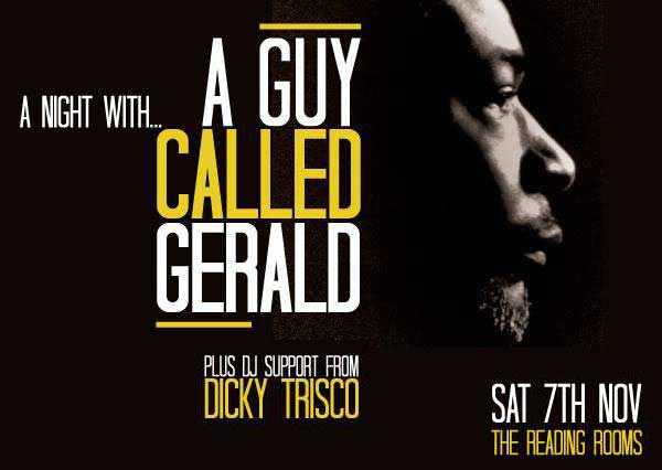 7 November: A Guy Called Gerald Live, A Night With A Guy Called Gerald, The Reading Rooms, Dundee, Scotland