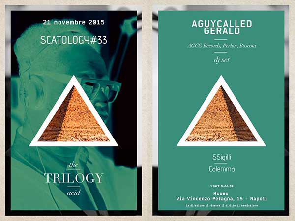 21 November: A Guy Called Gerald DJ, Scatology #33, The Trilogy Acid, Moses Club, Napoli, Italy