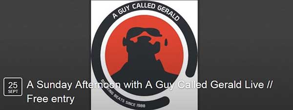 25 September: A Guy Called Gerald Live, Grow, Hackney, London, England