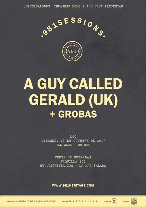 13 October: A Guy Called Gerald, 981 Sessions, Inn Club, Coruña, Spain