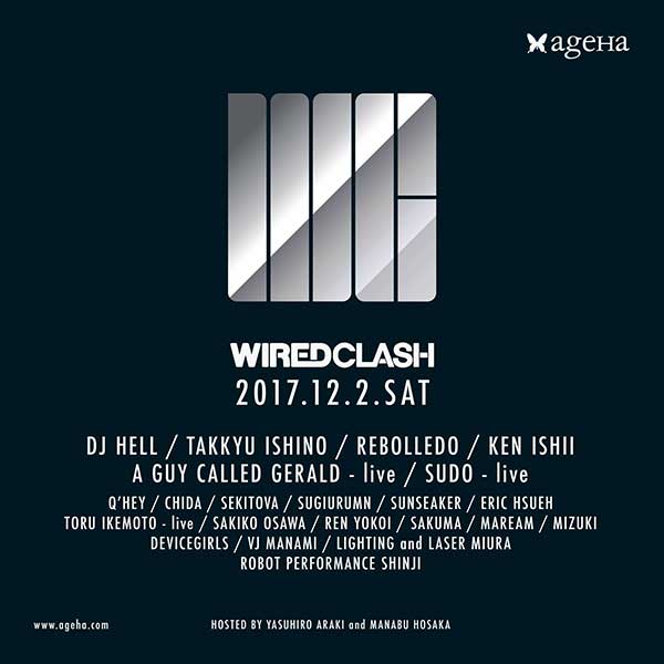 2 December: A Guy Called Gerald Live, Wired Clash, ageHa, Tokyo, Japan
