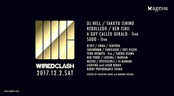 2 December: A Guy Called Gerald Live, Wired Clash, ageHa, Tokyo, Japan