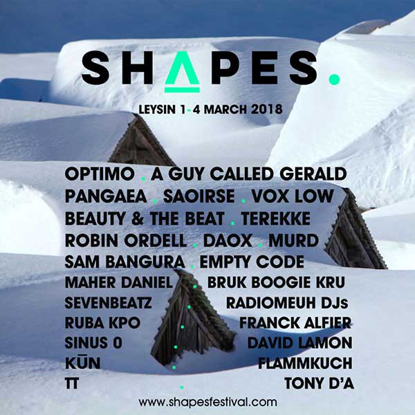 2 March: A Guy Called Gerald, Shapes Festival, Leysin, Switzerland