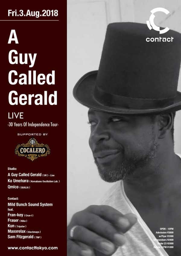 3 August: A Guy Called Gerald Live: 30 Years Of Independence Tour, Contact, Tokyo, Japan