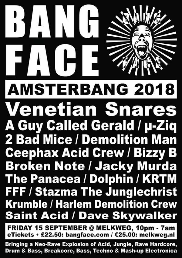 15 September: A Guy Called Gerald, Bang Face Amsterbang 2018, Melkweg, Amsterdam, The Netherlands