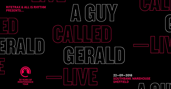 22 September: A Guy Called Gerald Live: 30 Years Of Independence Tour, Southbank Warehouse, Sheffield, Yorkshire, England