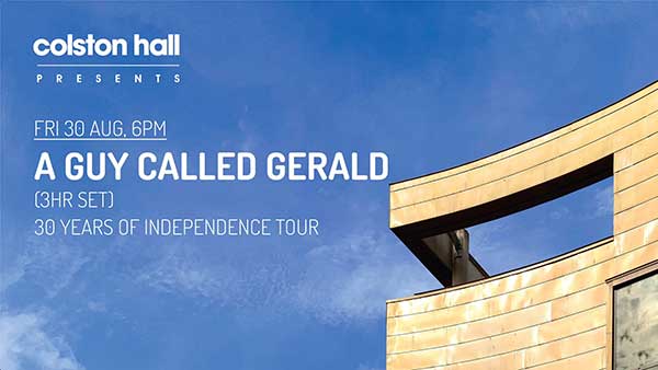 30 August: Terrace Session #4: A Guy Called Gerald, Colston Hall, Bristol, England