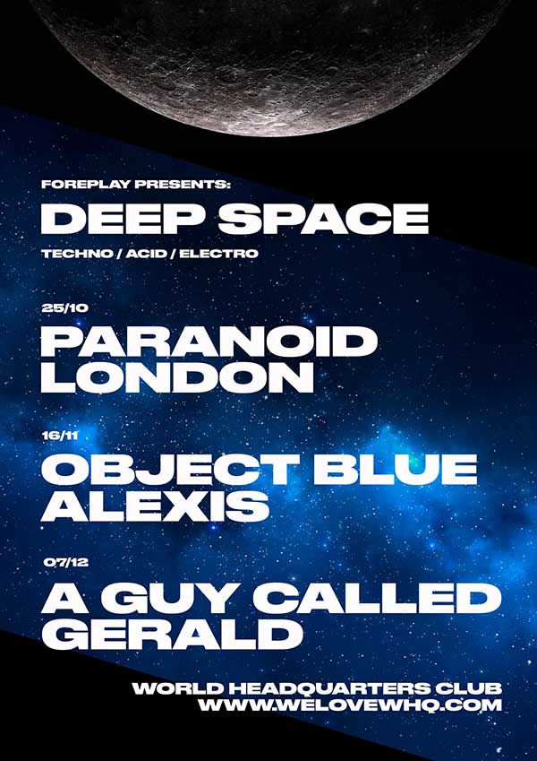 7 December: A Guy Called Gerald Live, Foreplay: Deep Space, World Headquarters, Newcastle-Upon-Tyne, England