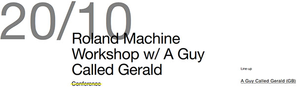 20 October: A Guy Called Gerald, ADE Workshop, Roland Machine Workshop, Kannal40, Amsterdam, The Netherlands 