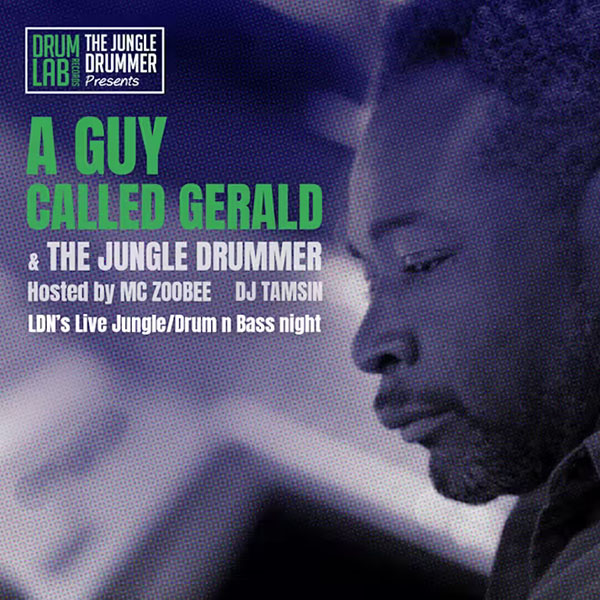 30 November: A Guy Called Gerald / The Jungle Drummer, Drum Lab, Folklore, Hoxton, London, England