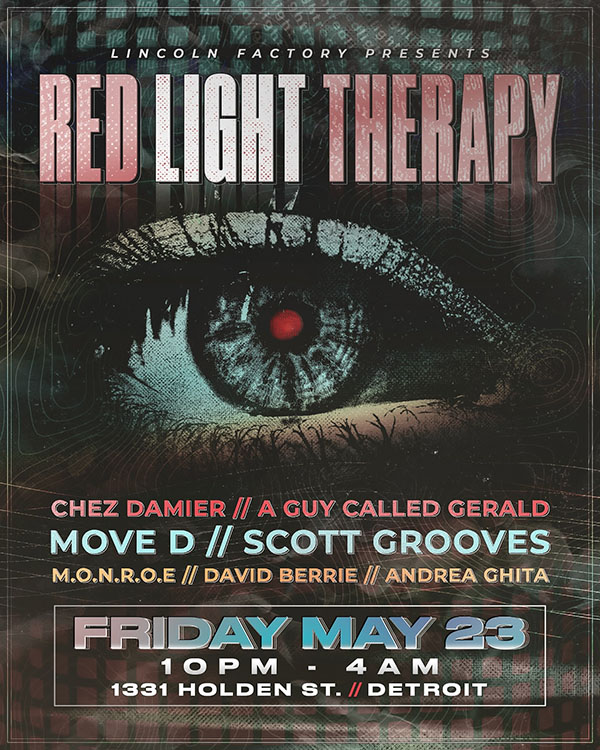 23 May: A Guy Called Gerald, Red Light Therapy, Memorial Day Weekend, The Lincoln Factory, Detroit, Michigan, USA