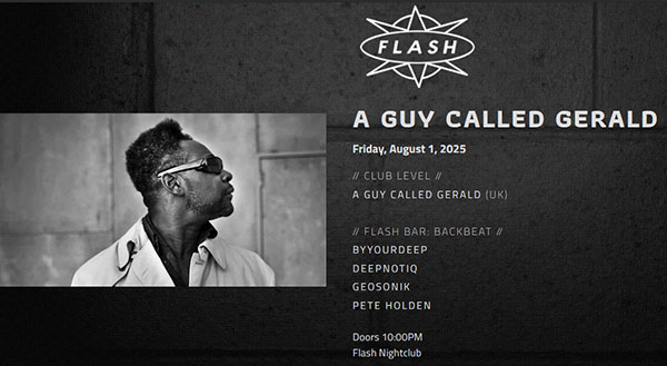 1 August: A Guy Called Gerald, Flash, Washington DC, District Of Columbia, USA