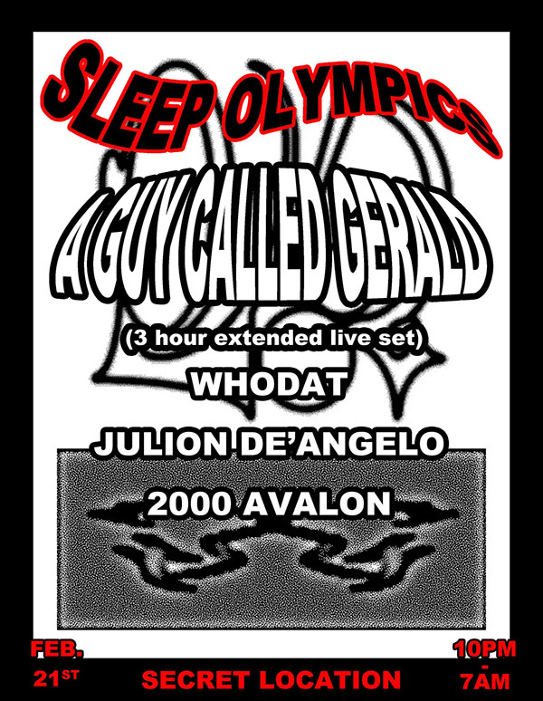 21 February: A Guy Called Gerald Live, Sleep Olympics, Detroit, Michigan, USA