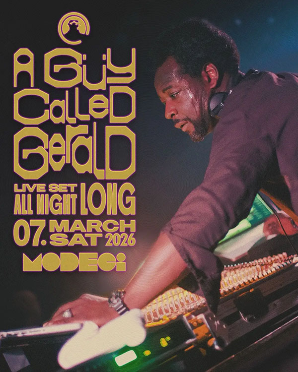 7 March: A Guy Called Gerald Live Set, Modeci, Seoul, South Korea